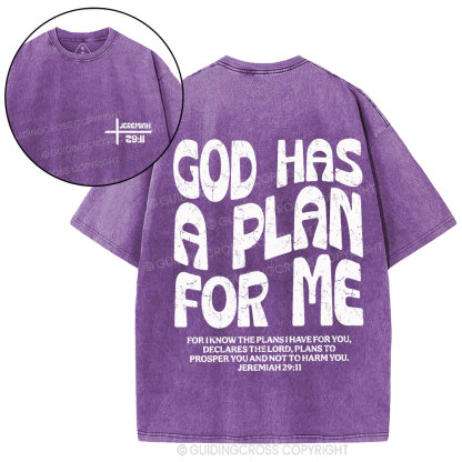 God Has A Plan For Me Christian Washed T-Shirt
