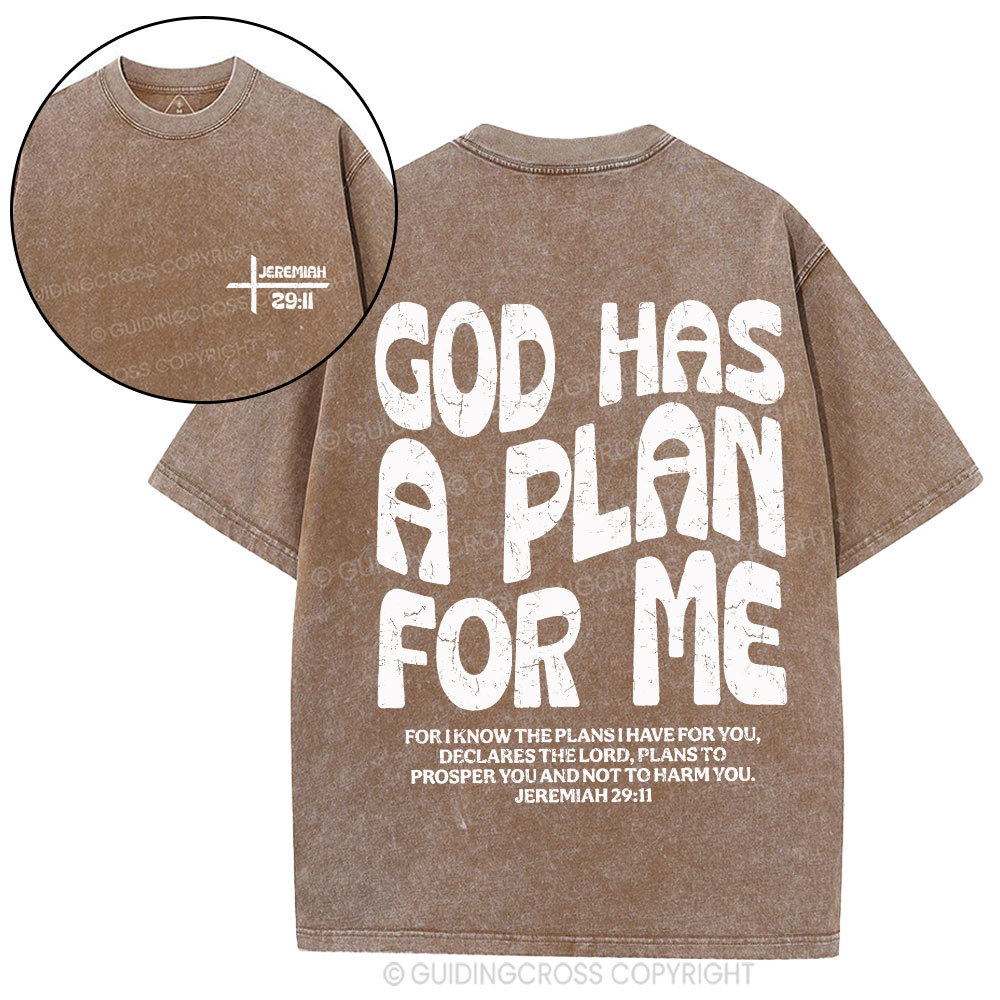 God Has A Plan For Me Christian Washed T-Shirt