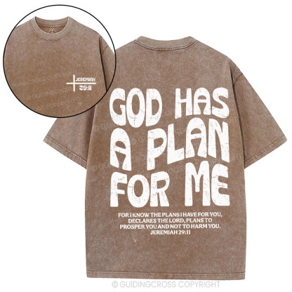 God Has A Plan For Me Christian Washed T-Shirt