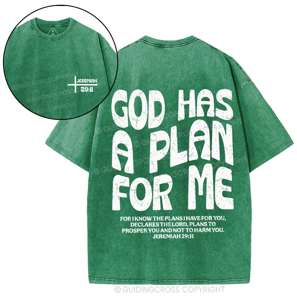 God Has A Plan For Me Christian Washed T-Shirt
