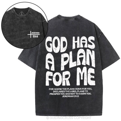God Has A Plan For Me Christian Washed T-Shirt