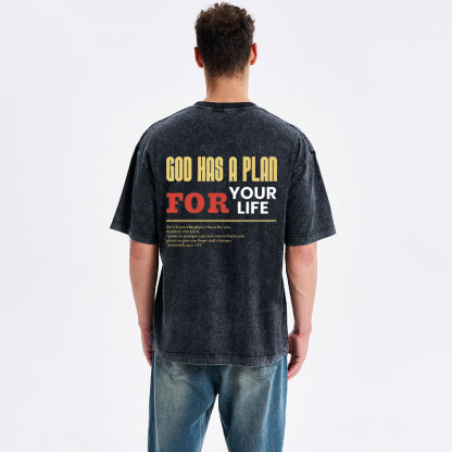 God Has A Plan For Your Life Christian Washed T-Shirt