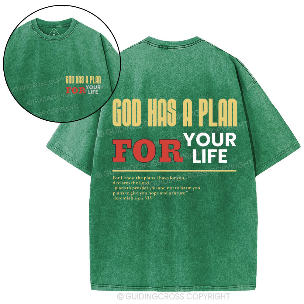 God Has A Plan For Your Life Christian Washed T-Shirt