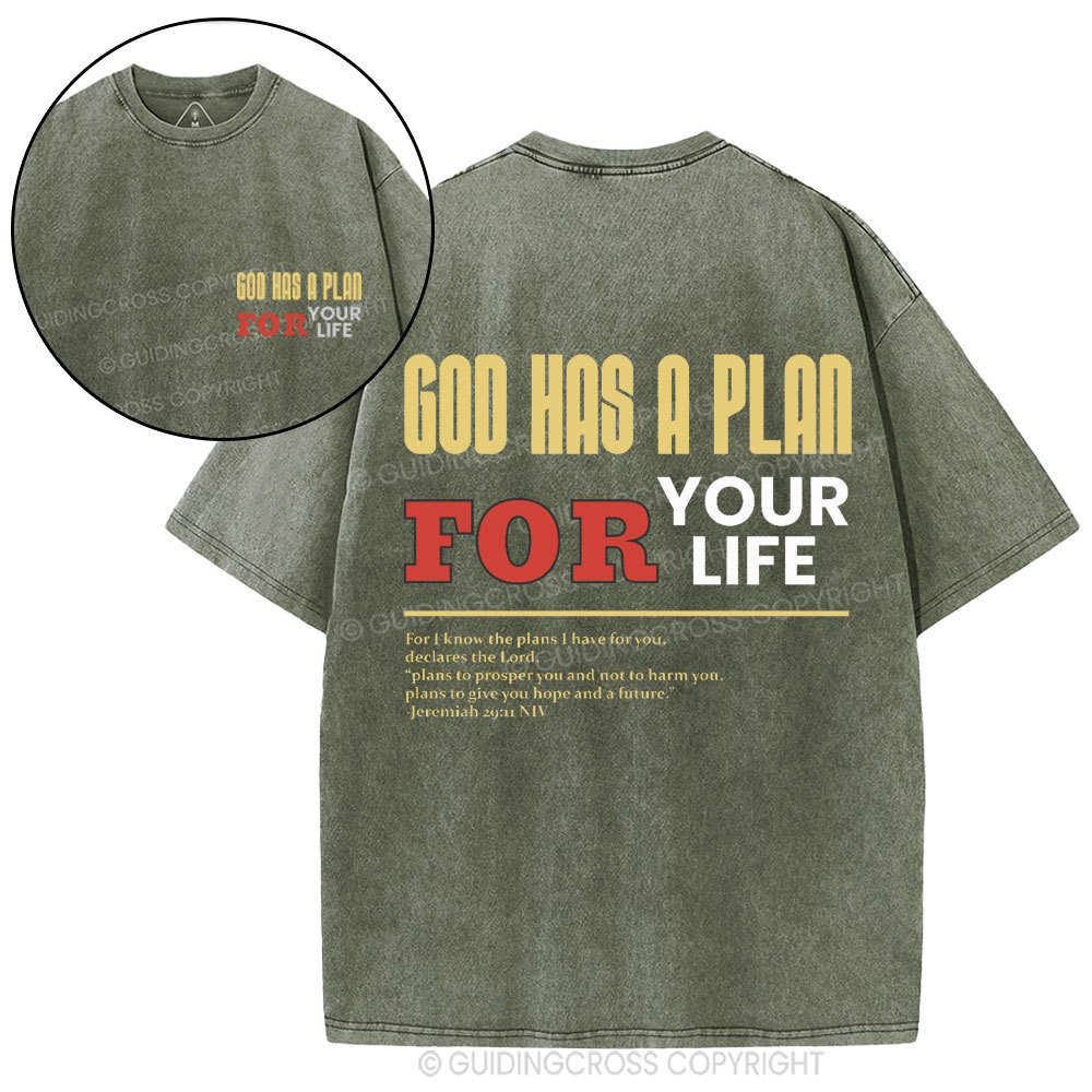 God Has A Plan For Your Life Christian Washed T-Shirt