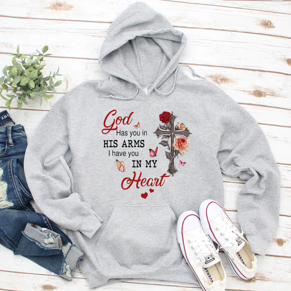 God Has You In His Arms I Have You In My Heart Valentine's Day ...