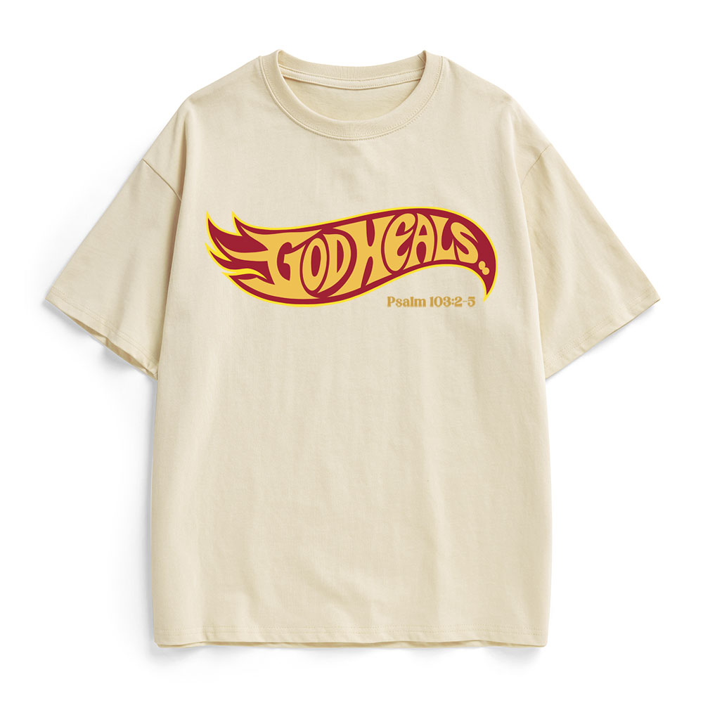 God Heals Christian Heavy Cotton T-Shirt
