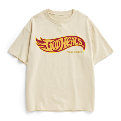 God Heals Christian Heavy Cotton T-Shirt