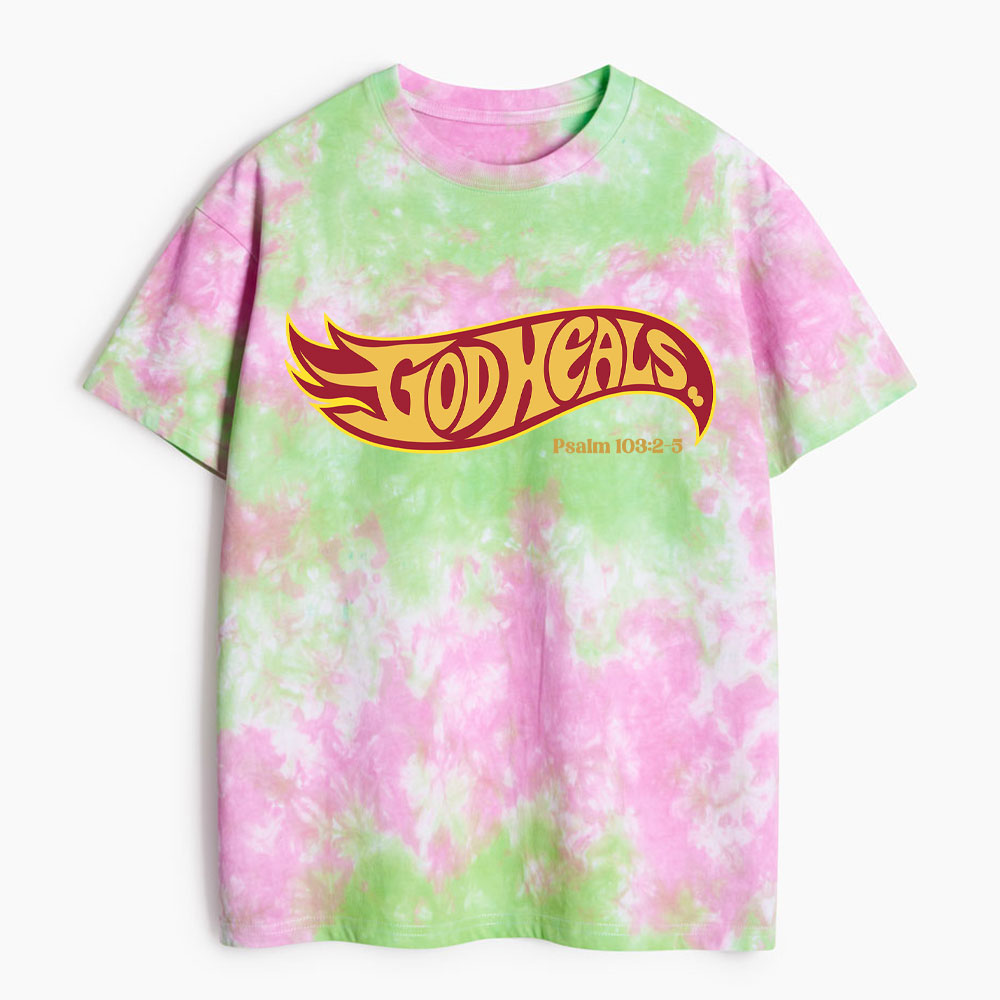 God Heals Christian Heavy Cotton Tie Dye T-Shirt