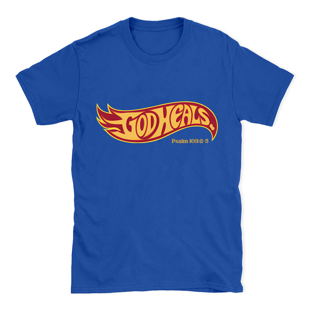 God Heals Christian T-Shirt