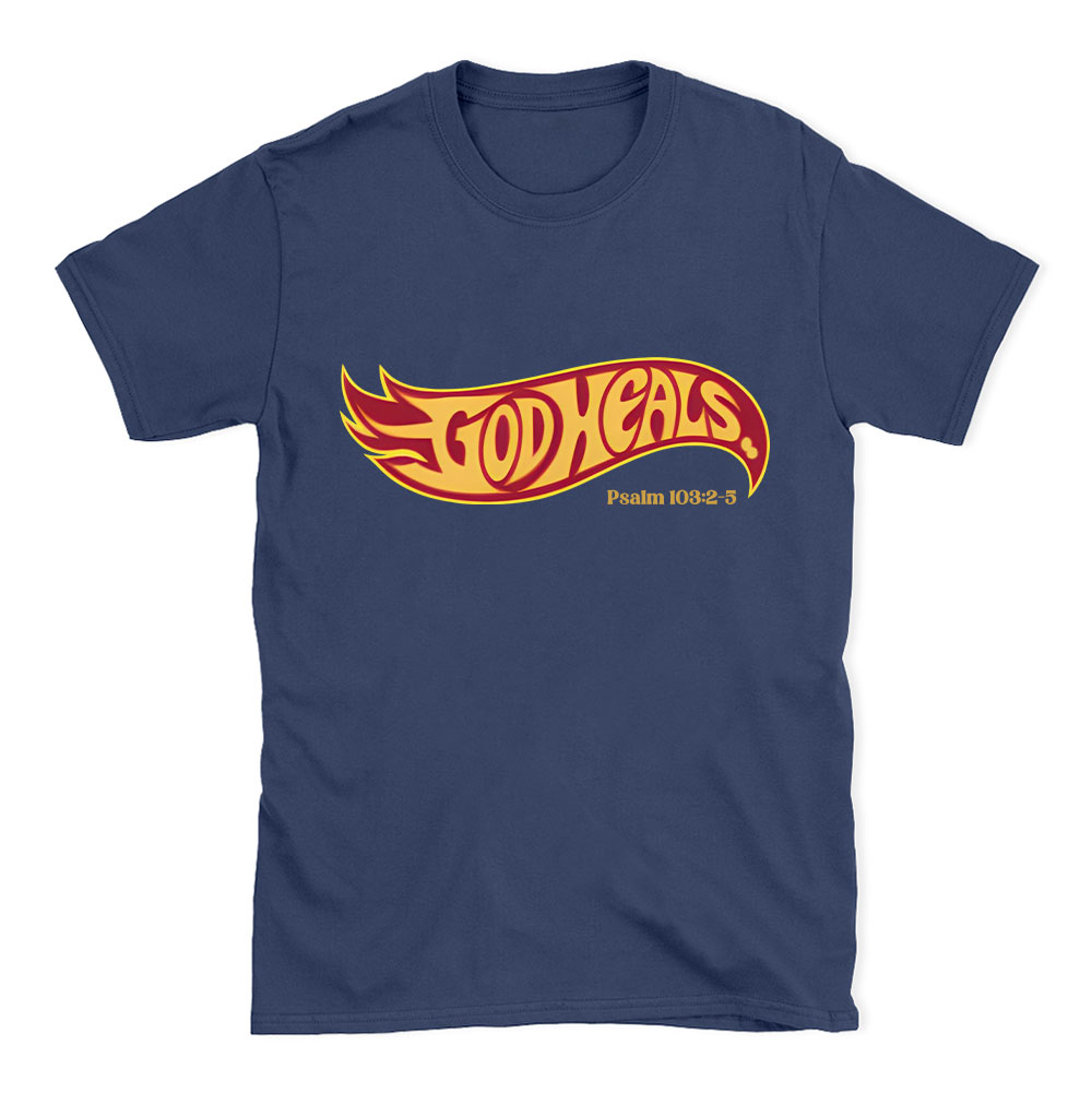 God Heals Christian T-Shirt