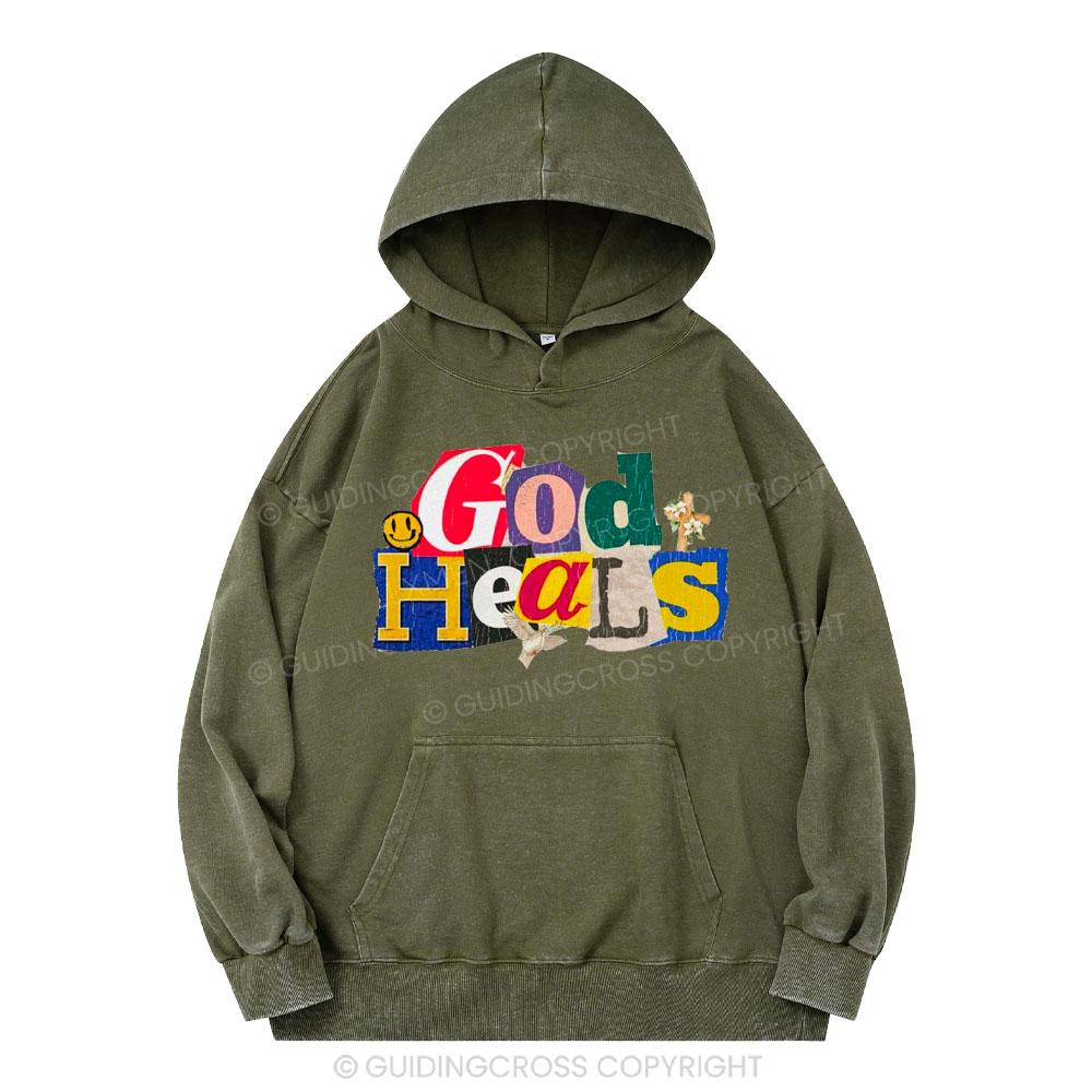 God Heals Christian Washed Hoodie 