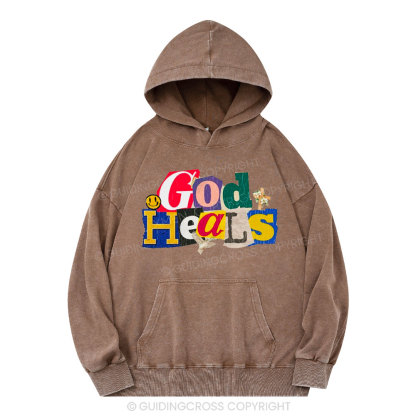 God Heals Christian Washed Hoodie 
