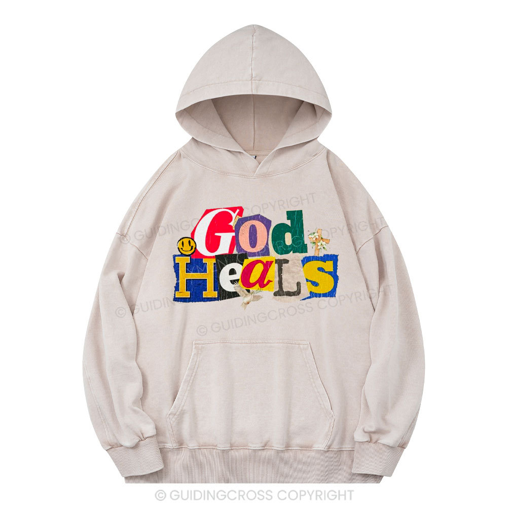 God Heals Christian Washed Hoodie 