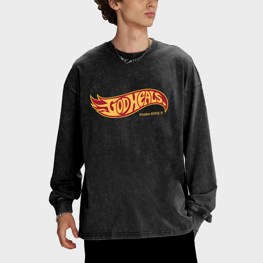 God Heals Christian Washed Long Sleeve  T-Shirt