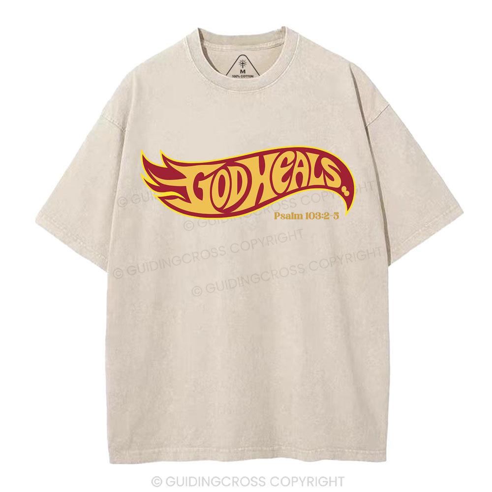God Heals Christian Washed T-Shirt