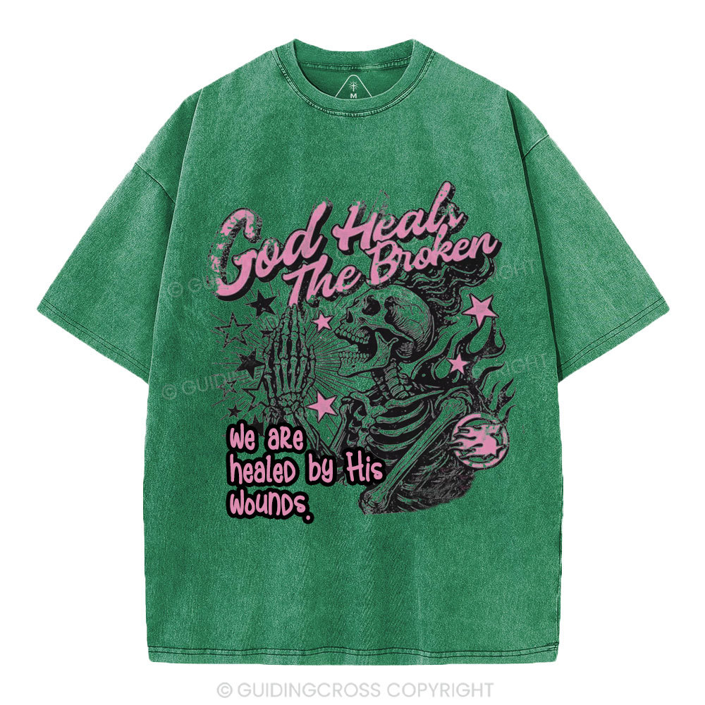 God Heals The Broken Christian Washed T-Shirt