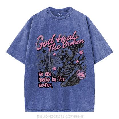 God Heals The Broken Christian Washed T-Shirt