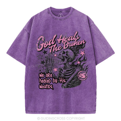 God Heals The Broken Christian Washed T-Shirt