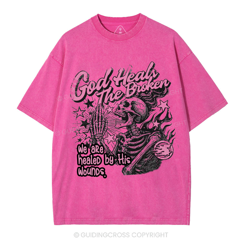 God Heals The Broken Christian Washed T-Shirt