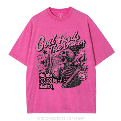 God Heals The Broken Christian Washed T-Shirt