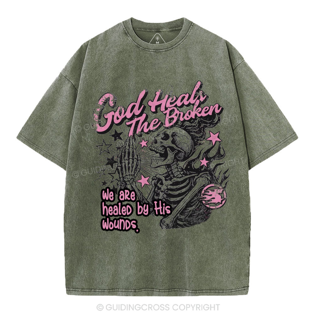 God Heals The Broken Christian Washed T-Shirt