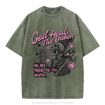 God Heals The Broken Christian Washed T-Shirt