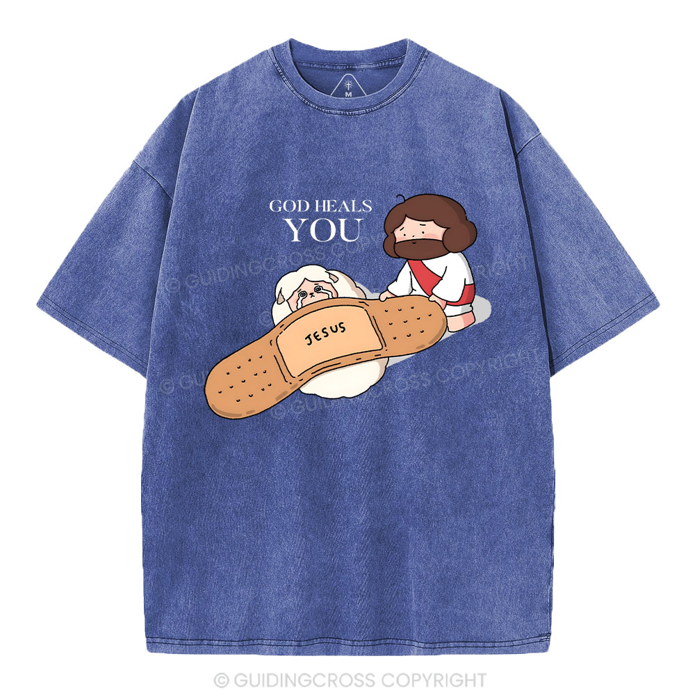 God Heals You Christian Washed T-Shirt