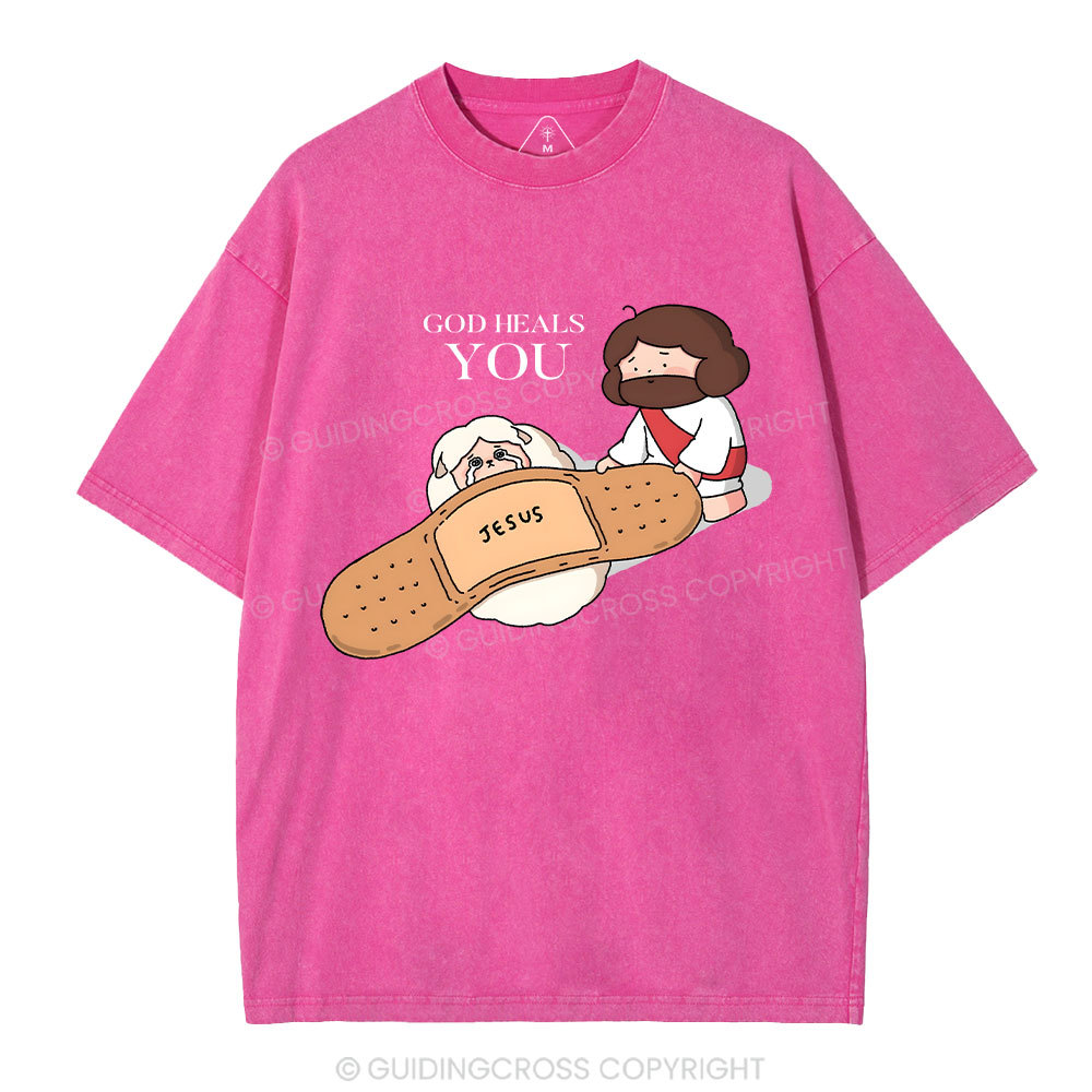 God Heals You Christian Washed T-Shirt
