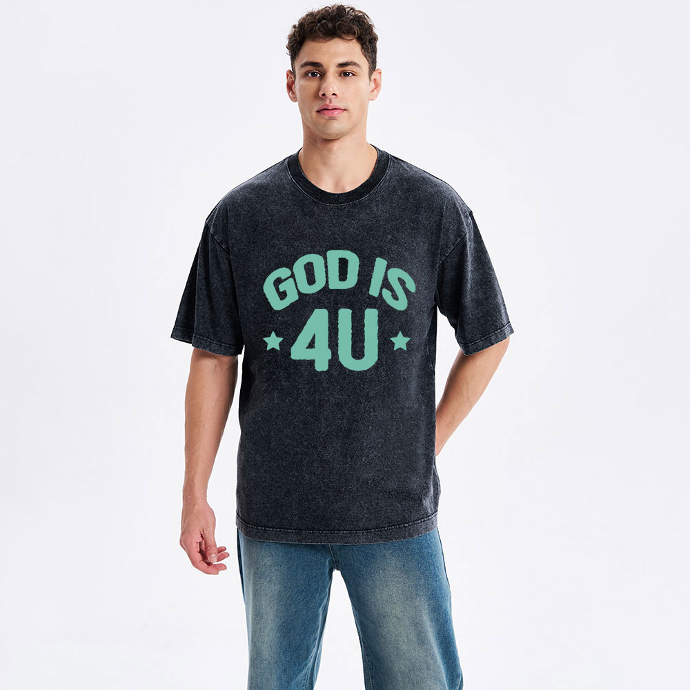 God Is 4U Christian Washed T-Shirt