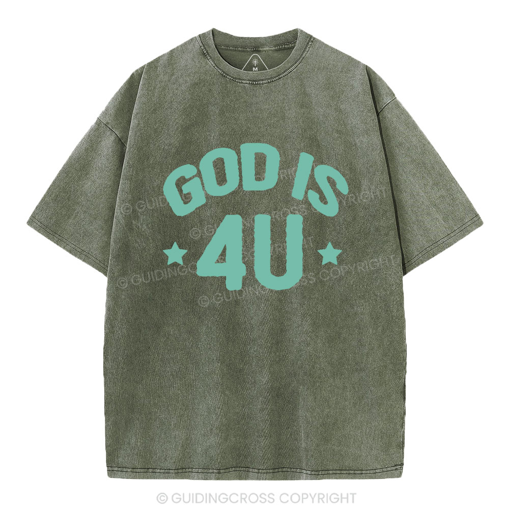 God Is 4U Christian Washed T-Shirt