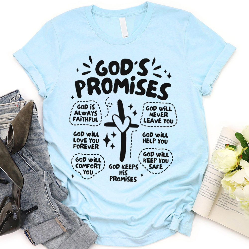 God Is Always Faithful Christian T-Shirt