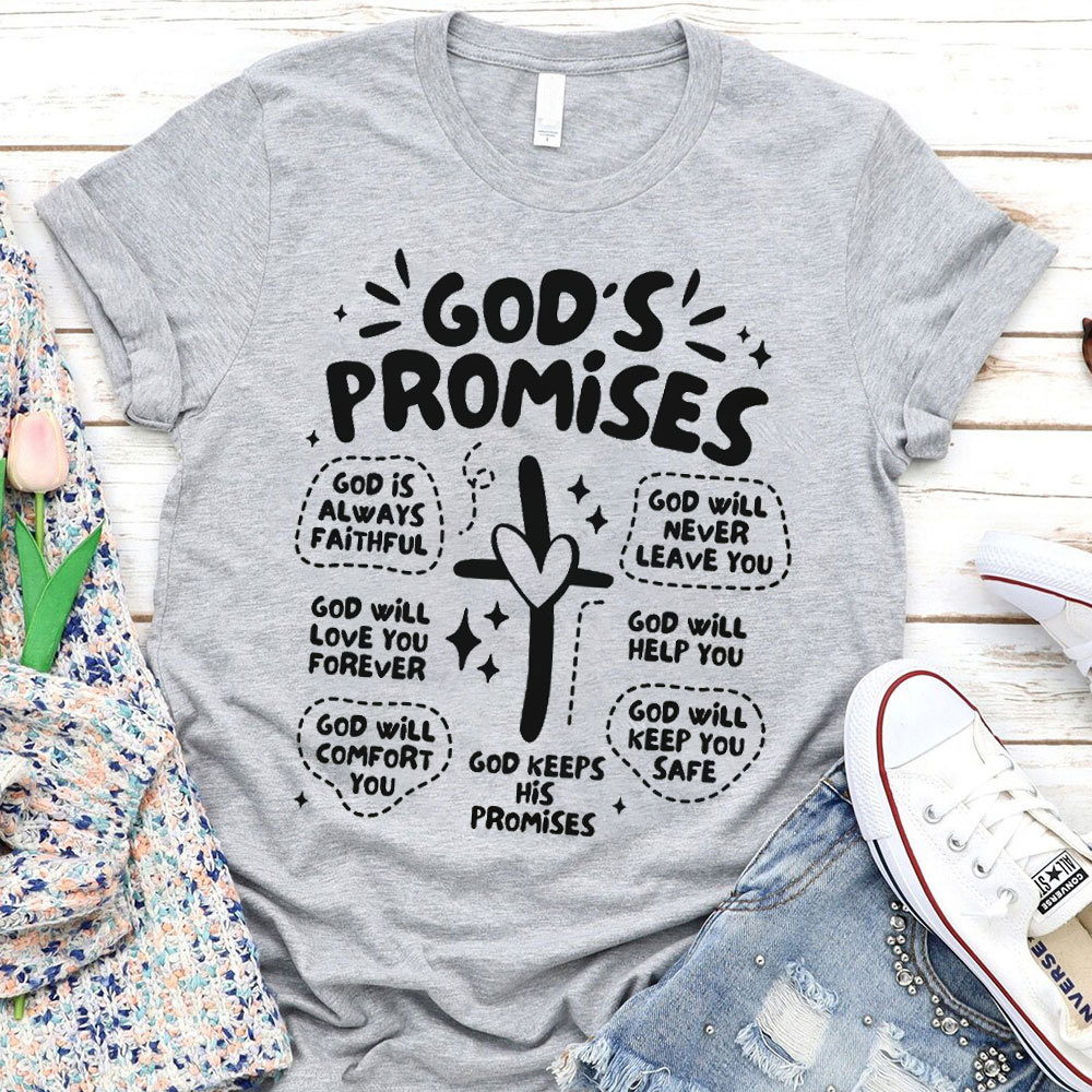 God Is Always Faithful Christian T-Shirt