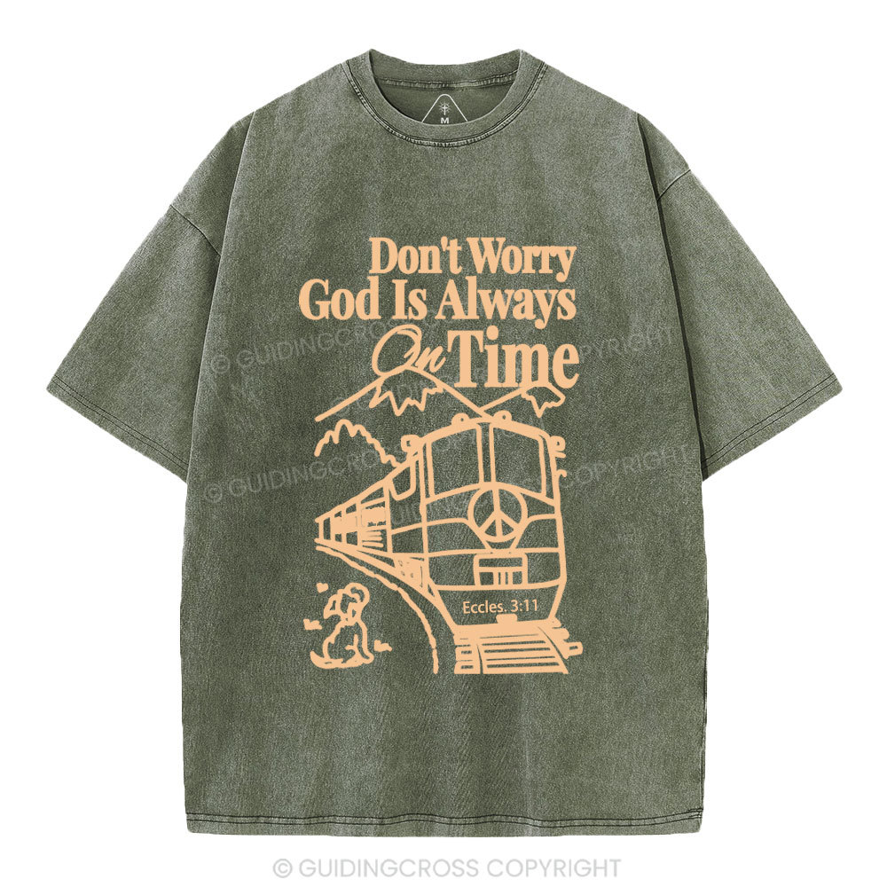 God Is Always On Time Christian Washed T-Shirt