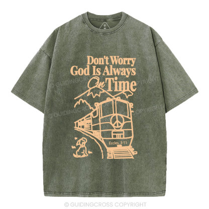 God Is Always On Time Christian Washed T-Shirt