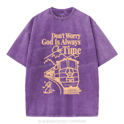 God Is Always On Time Christian Washed T-Shirt