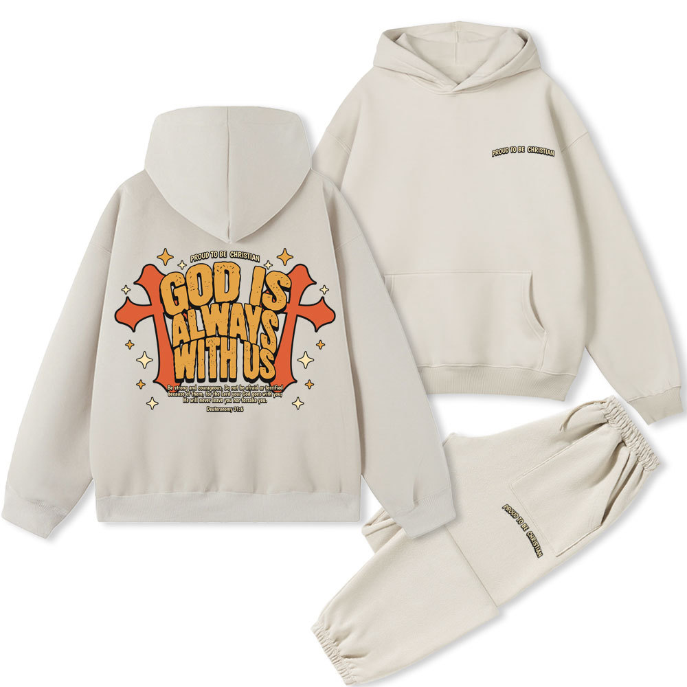 God Is Always With Us Christian Fleece Hoodie Set