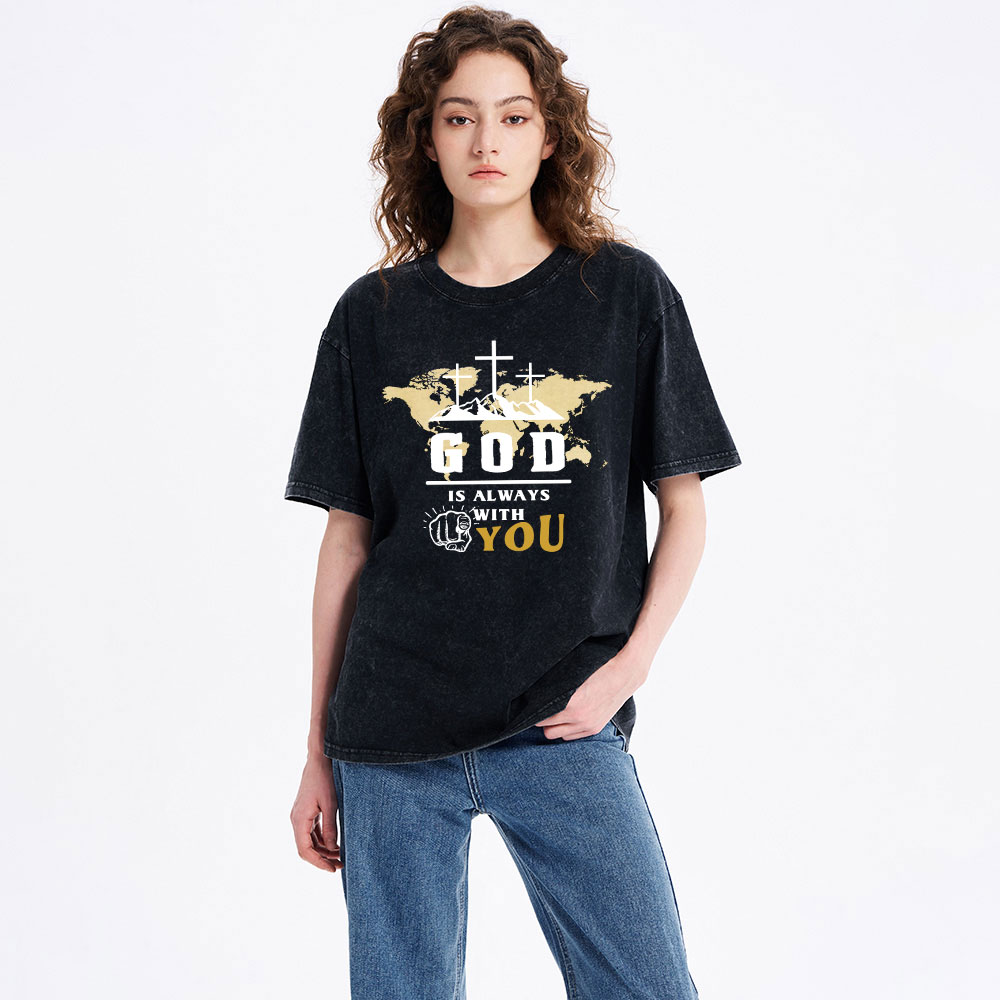 God Is Always With You Christian Washed T-Shrit