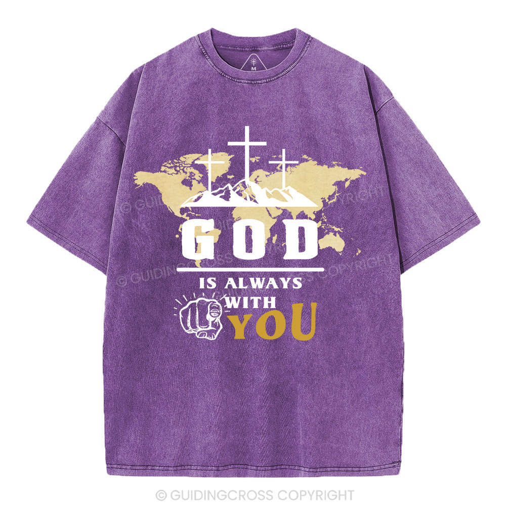 God Is Always With You Christian Washed T-Shrit