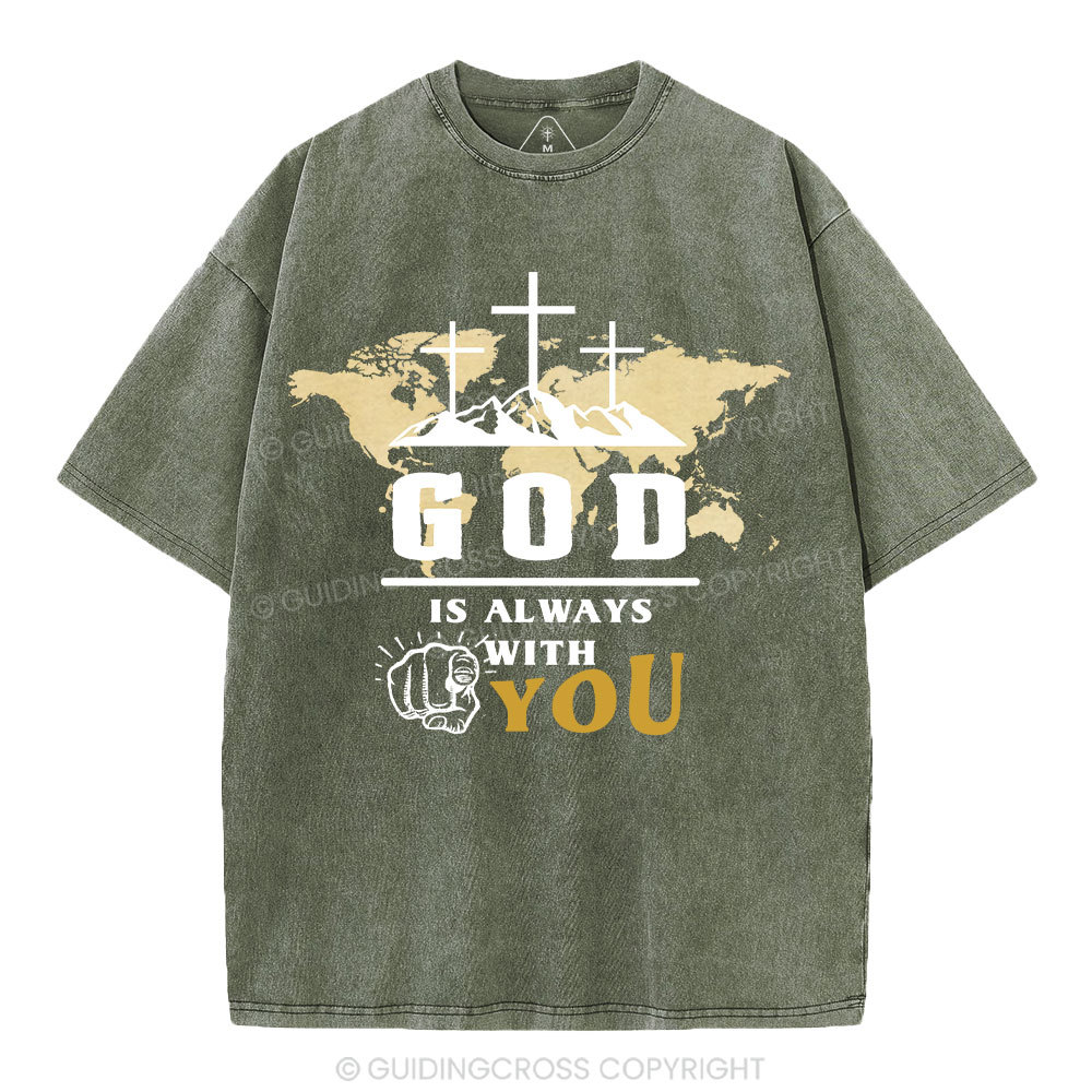 God Is Always With You Christian Washed T-Shrit