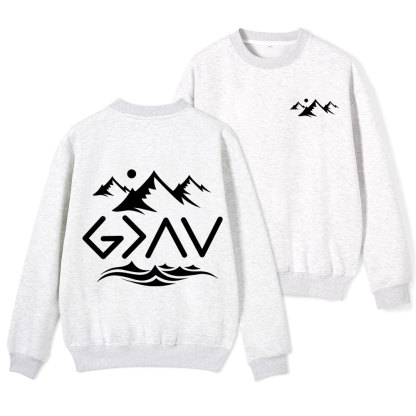 God Is Better Than Highs And Lows Christian Fleece Sweatshirt