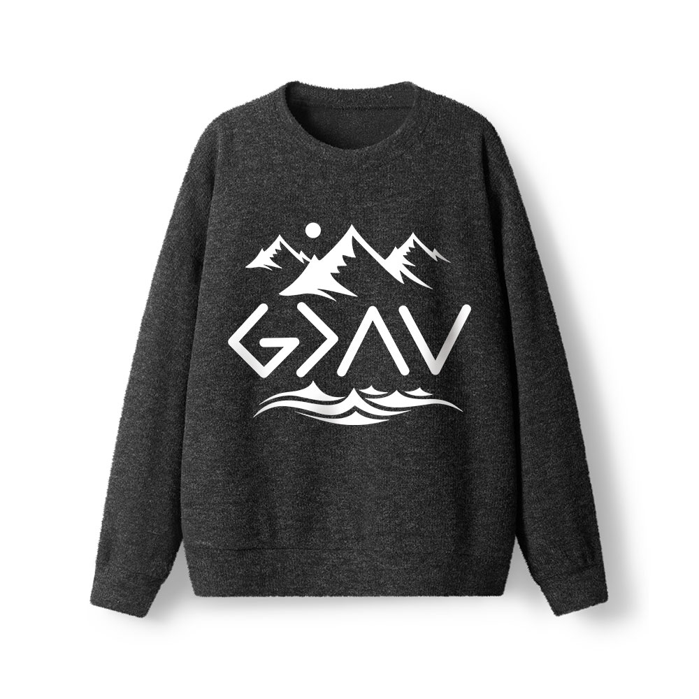 God Is Better Than Highs And Lows Lightweight Sweater