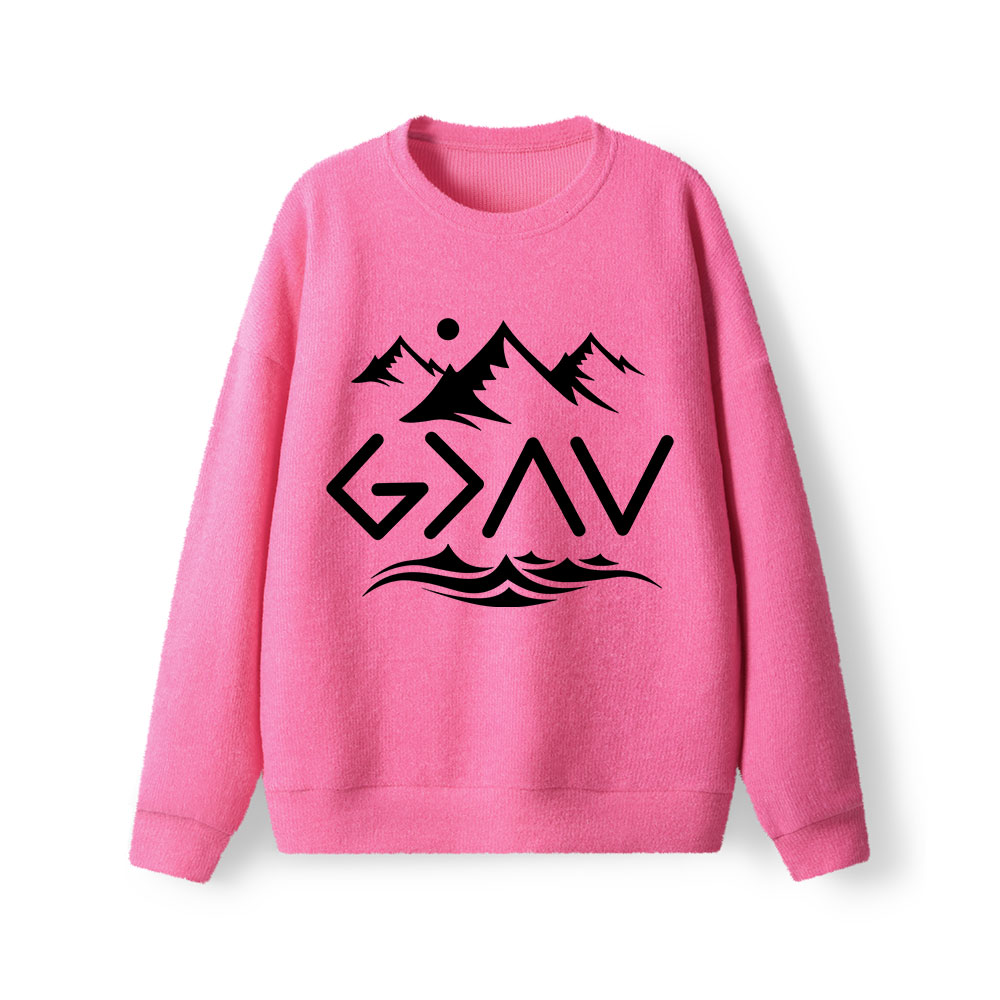 God Is Better Than Highs And Lows Lightweight Sweater