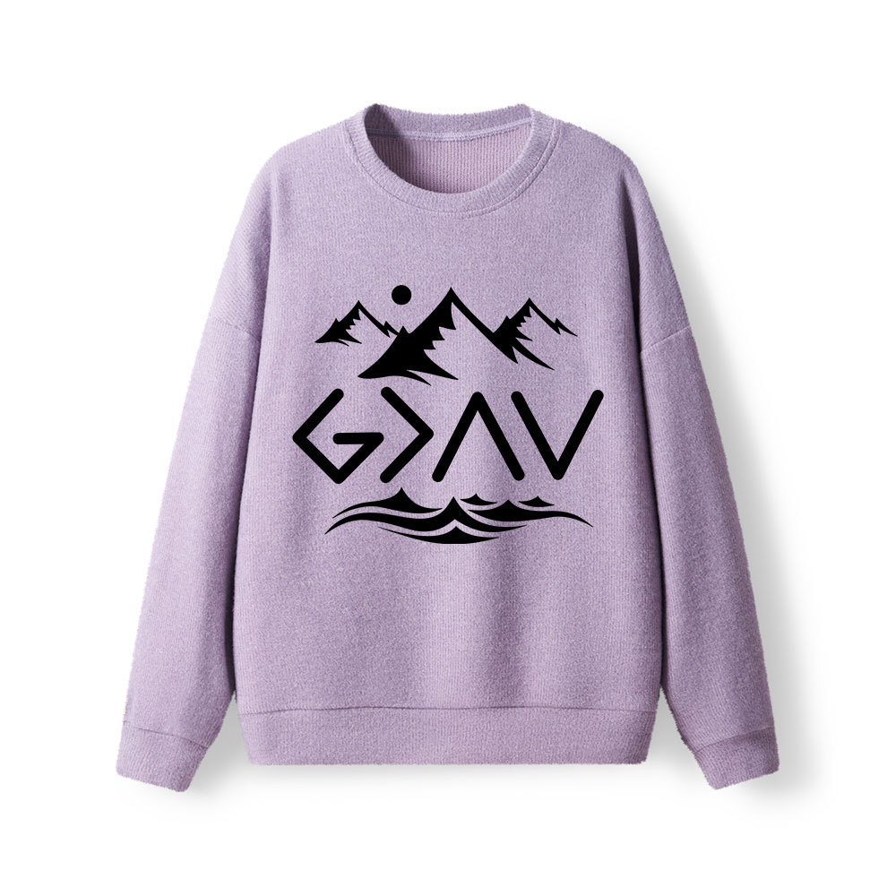 God Is Better Than Highs And Lows Lightweight Sweater