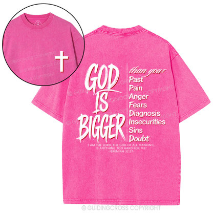 God Is Bigger Christian Washed T-Shirt
