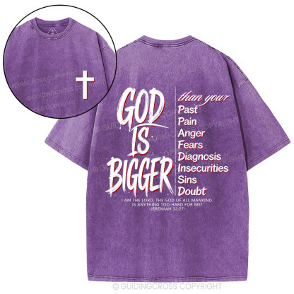 God Is Bigger Christian Washed T-Shirt