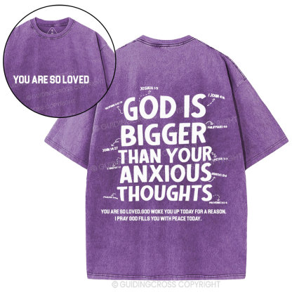 God Is Bigger Than Your Anxious Thoughts Christian Washed T-Shirt