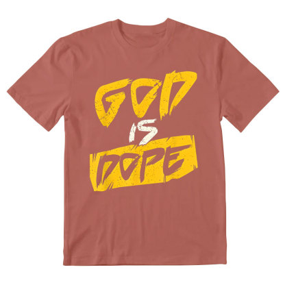 God Is Dope Christian T-Shirt