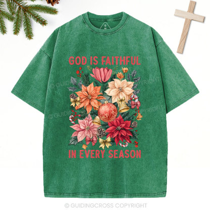 God Is Faithful In Every Season Christian Christmas Washed T-Shirt