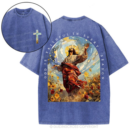 God Is Faithful In Every Season Christian Washed T-Shirt