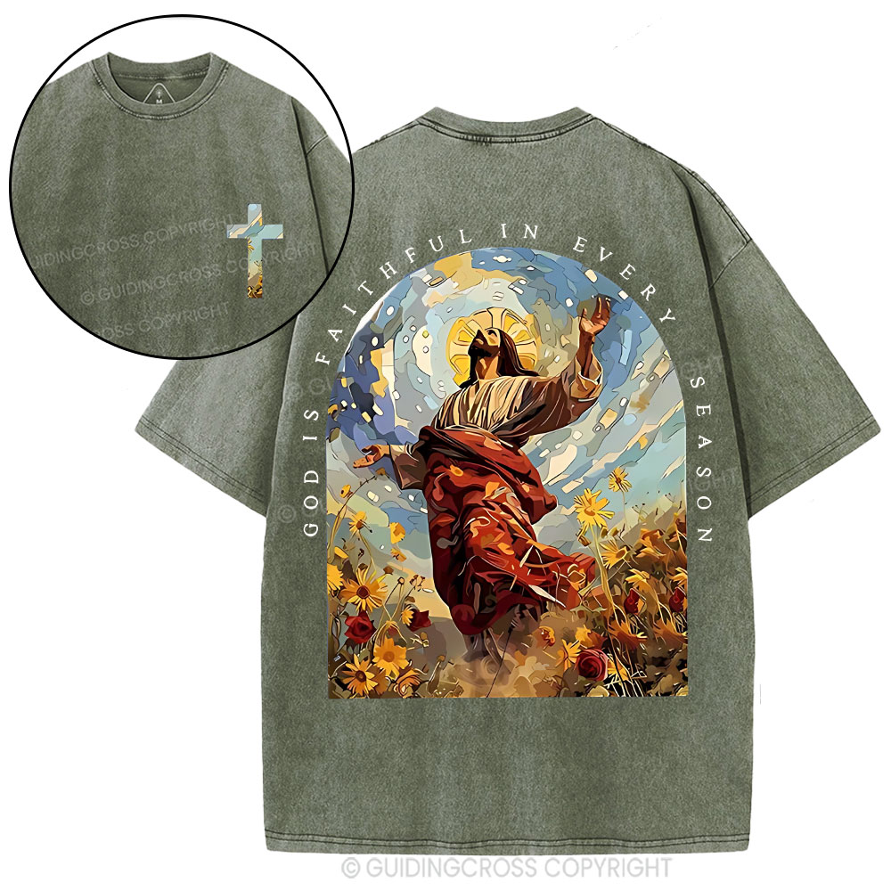 God Is Faithful In Every Season Christian Washed T-Shirt
